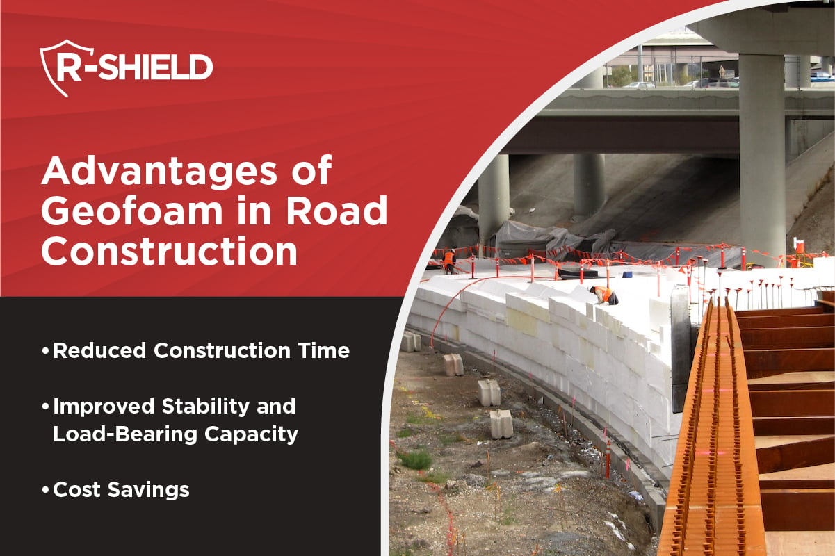 Revolutionizing Road Construction With R-Shield's Geofoam